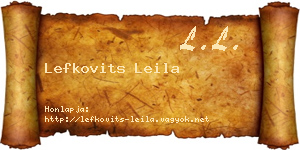 Lefkovits Leila névjegykártya